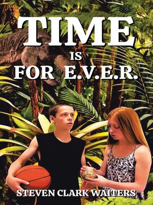 cover image of Time Is for E.V.E.R.